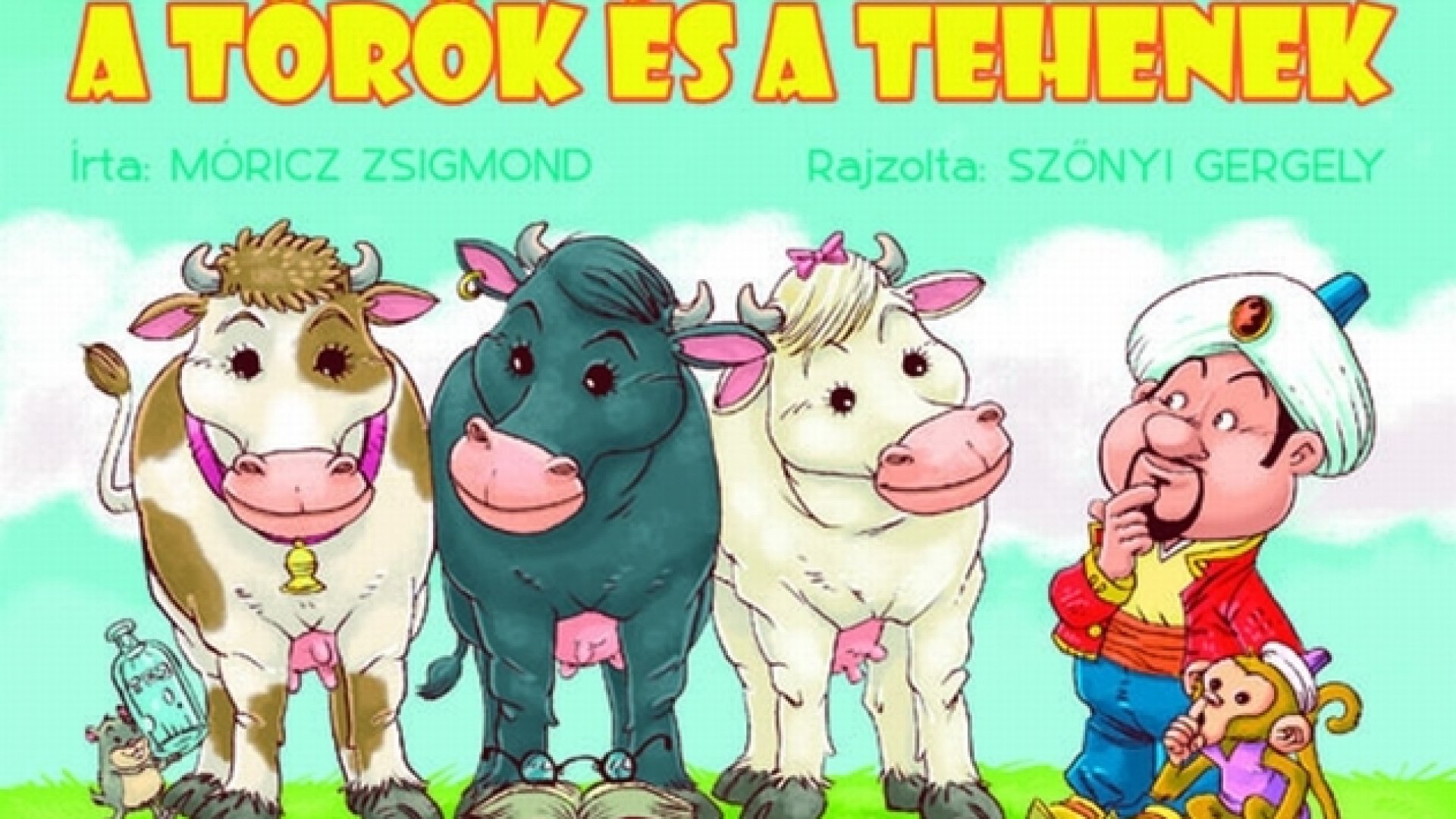 A török és a tehenek A török és a tehenek