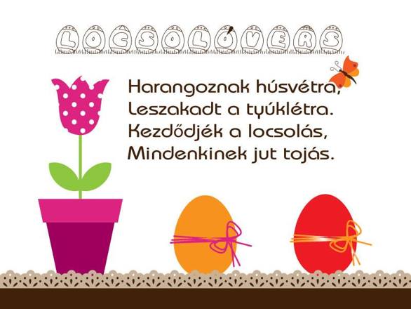 Húsvéti locsolóversek Húsvéti versek